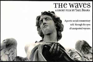 The Waves - A Short Film by Yael Braha - A poetic social commentary told through the eyes of suspected voyeurs